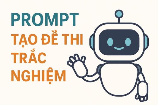 Biến ChatGPT thành chuyên gia ra đề thi: Hướng dẫn tạo bộ đề trắc nghiệm chuyên nghiệp trong nháy mắt!