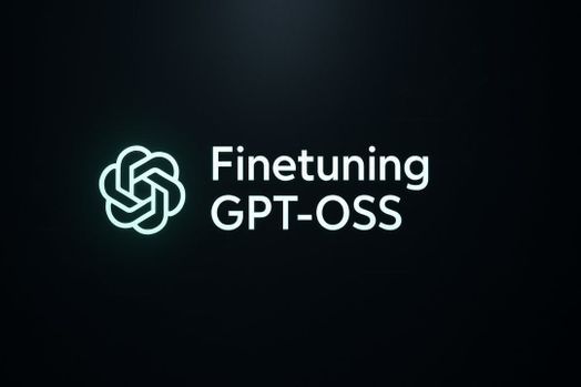 Tinh chỉnh GPT-OSS: Hướng dẫn đầy đủ cho người mới bắt đầu và nhà phát triển AI