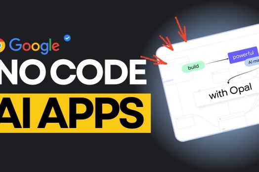 Google Opal: Trình xây dựng ứng dụng AI không mã biến lời nhắc thành ứng dụng
