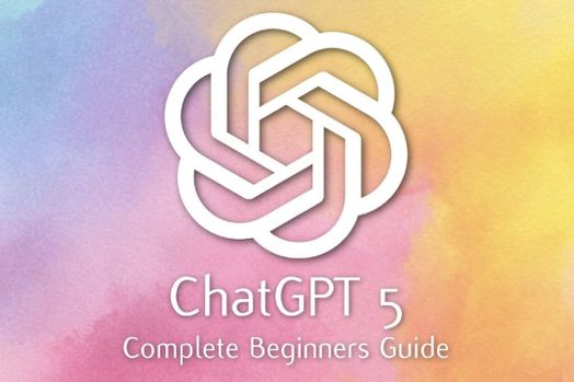 Sử dụng ChatGPT 5 để thay đổi công việc, sự sáng tạo và cuộc sống của bạn: Hướng dẫn đầy đủ cho người mới bắt đầu