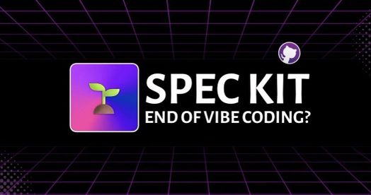 Phương ph&aacute;p ph&aacute;t triển theo hướng đặc tả với GitHub Spec Kit