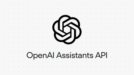 OpenAI Assistants API