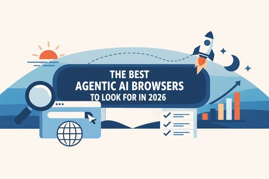 Những trình duyệt AI tác nhân tốt nhất nên mong đợi vào năm 2026 - KDnuggets