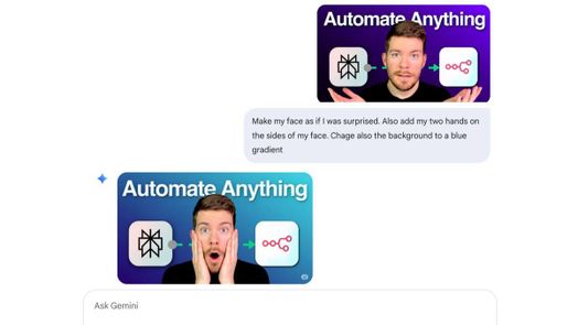 C&oacute; thể l&agrave; h&igrave;nh ảnh về 2 người v&agrave; văn bản cho biết 'Automate Anything ot Make my face as fl was surprised. Also add my two hands on the sides of my face Chage also the background to gradient blue Automate Anything 。 AskGemini Ask Gemini'