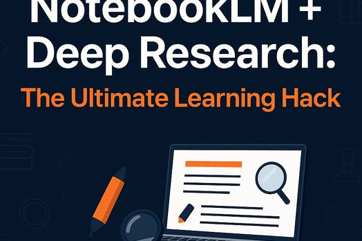 NotebookLM + Nghiên cứu sâu: Bí quyết học tập tuyệt đỉnh