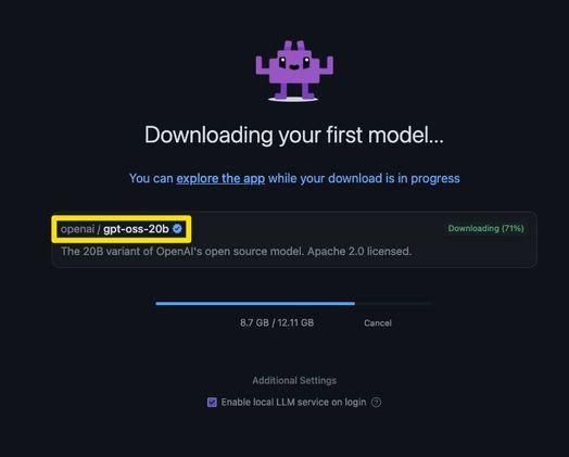 C&oacute; thể l&agrave; h&igrave;nh ảnh về văn bản cho biết 'Downloading your first model... You can explore the app while your download canepletemtepermp is in progress opena gpt-oss-20b The20BvariantofOpenAl's e20Bartolalsseirememn/ Downloading(71% 8.7GB/12.11GB 12.11GB Cancel Enable.localLLMserviceonlogin'