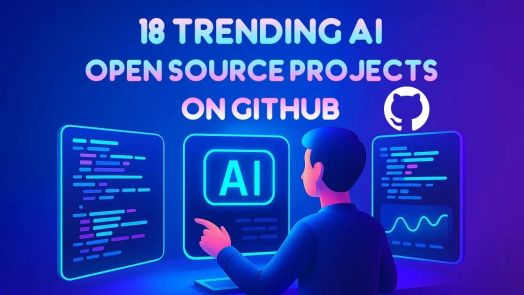Danh sách 18 dự án AI nổi bật trên GitHub, giới thiệu các công cụ và framework sáng tạo