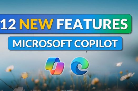 12 Tính năng Copilot mới và Hướng dẫn trình duyệt AI Microsoft Edge